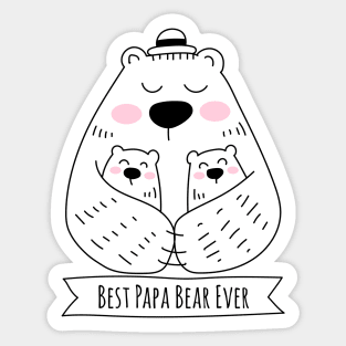 Best Papa Bear Ever - 2 Kids Sticker